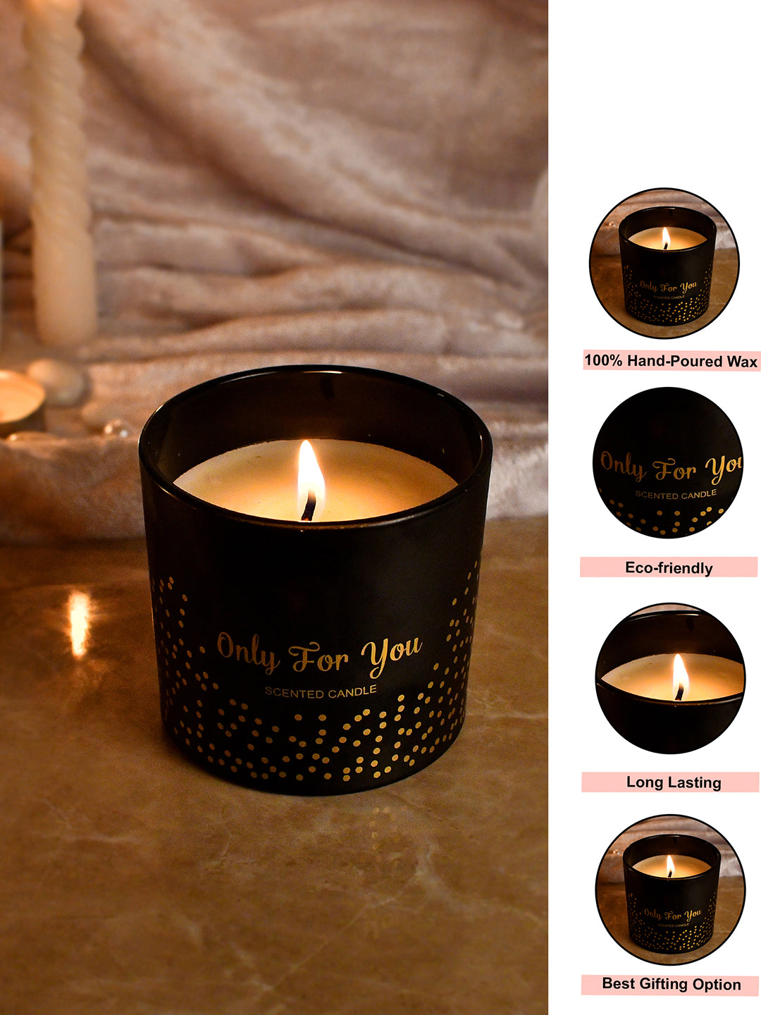 Only For You Scented Candle