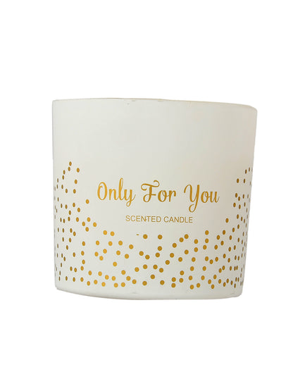 Only For You Scented Candle